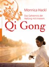 Buchcover Das Geheimnis der Heilung mit innerem Qi Gong