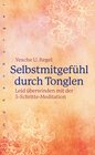 Buchcover Selbstmitgefühl durch Tonglen