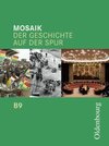 Buchcover Mosaik - Ausgabe B. Der Geschichte auf der Spur. Zum neuen Lehrplan...