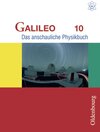 Buchcover Galileo - Ausgabe für das G8 in Bayern. Das anschauliche Physikbuch / Galileo 10