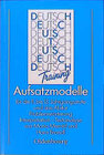 Buchcover Aufsatzmodelle für die 11.-13. Jahrgangsstufe und das Abitur