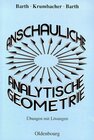 Buchcover Anschauliche Analytische Geometrie