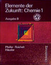 Buchcover Elemente der Zukunft: Chemie - Ausgabe B