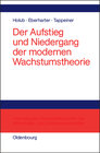 Buchcover Der Aufstieg und Niedergang der modernen Wachstumstheorie