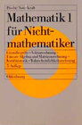 Buchcover Mathematik für Nichtmathematiker / Grundbegriffe - Vektorrechnung - Lineare Algebra und Matrizenrechnung - Kombinatorik 