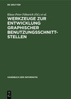 Buchcover Handbuch der Informatik / Programmiermethoden, Software Engineering / Werkzeuge zur Entwicklung graphischer Benutzungssc