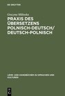 Buchcover Praxis des Übersetzens Polnisch-Deutsch/Deutsch-Polnisch