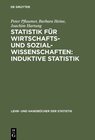 Buchcover Statistik für Wirtschafts- und Sozialwissenschaften: Induktive Statistik