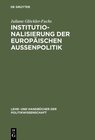 Buchcover Institutionalisierung der europäischen Außenpolitik