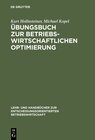 Buchcover Übungsbuch zur Betriebswirtschaftlichen Optimierung