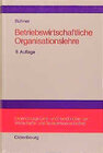 Buchcover Betriebswirtschaftliche Organisationslehre
