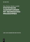 Buchcover Statistische Auswertungen mit Regressionsprogrammen