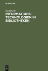 Buchcover Informationstechnologien in Bibliotheken