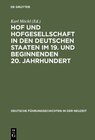 Buchcover Hof und Hofgesellschaft in den deutschen Staaten im 19. und beginnenden 20. Jahrhundert