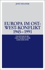 Buchcover Europa im Ost-West-Konflikt 1945-1991