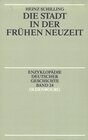 Buchcover Enzyklopädie deutscher Geschichte / Die Stadt in der Frühen Neuzeit