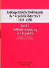 Buchcover Suppan, Arnold: Außenpolitische Dokumente der Republik Österreich 1918-1938 (ADÖ) / Selbstbestimmung der Republik