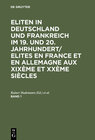 Buchcover Eliten in Deutschland und Frankreich im 19. und 20. Jahrhundert/Elites... / Eliten in Deutschland und Frankreich im 19. 