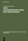 Buchcover Vom Zusammenwachsen des Bündnisses