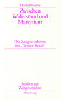Buchcover Zwischen Widerstand und Martyrium