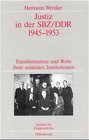 Buchcover Justiz in der SBZ/DDR 1945-1953