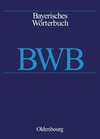 Buchcover Bayerisches Wörterbuch (BWB) / A – Bazi