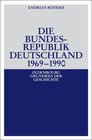 Buchcover Die Bundesrepublik Deutschland 1969-1990