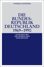 Buchcover Die Bundesrepublik Deutschland 1969-1990