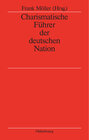 Buchcover Charismatische Führer der deutschen Nation