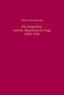 Buchcover Die Jungtürken und die Mazedonische Frage (1890-1918)