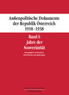 Buchcover Suppan, Arnold: Außenpolitische Dokumente der Republik Österreich 1918-1938 (ADÖ) / Jahre der Souveränität