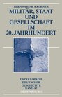Buchcover Militär, Staat und Gesellschaft im 20. Jahrhundert (1890-1990)