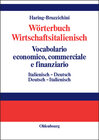 Buchcover Wörterbuch Wirtschaftsitalienisch Vocabulario economico, commerciale e finanziario