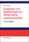 Buchcover Aufgaben zur Mathematik für Wirtschaftswissenschaftler