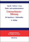 Buchcover Markt- und ergebnisorientierte Unternehmensführung für Ingenieure + Informatiker
