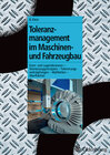 Buchcover Toleranzmanagement im Maschinen- und Fahrzeugbau
