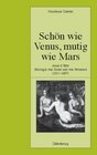 Schön wie Venus, mutig wie Mars width=