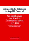 Buchcover Suppan, Arnold: Außenpolitische Dokumente der Republik Österreich 1918-1938 (ADÖ) / Von Saint Germain zum Belvedere