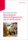 Buchcover Neue deutsche Wirtschaftsgeschichte des 20. Jahrhunderts
