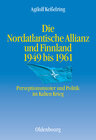 Buchcover Die Nordatlantische Allianz und Finnland 1949-1961