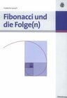 Buchcover Fibonacci und die Folge(n)
