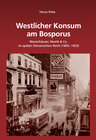 Buchcover Westlicher Konsum am Bosporus