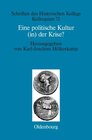 Buchcover Eine politische Kultur (in) der Krise?