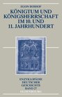 Buchcover Königtum und Königsherrschaft im 10. und 11. Jahrhundert