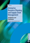 Buchcover Enterprise Resource Planning und Supply Chain Management