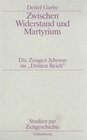 Buchcover Zwischen Widerstand und Martyrium