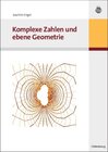 Buchcover Komplexe Zahlen und ebene Geometrie