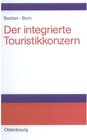 Buchcover Der integrierte Touristikkonzern