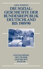 Buchcover Die Sozialgeschichte der Bundesrepublik Deutschland bis 1989/90