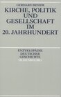 Buchcover Kirche, Politik und Gesellschaft im 20. Jahrhundert
